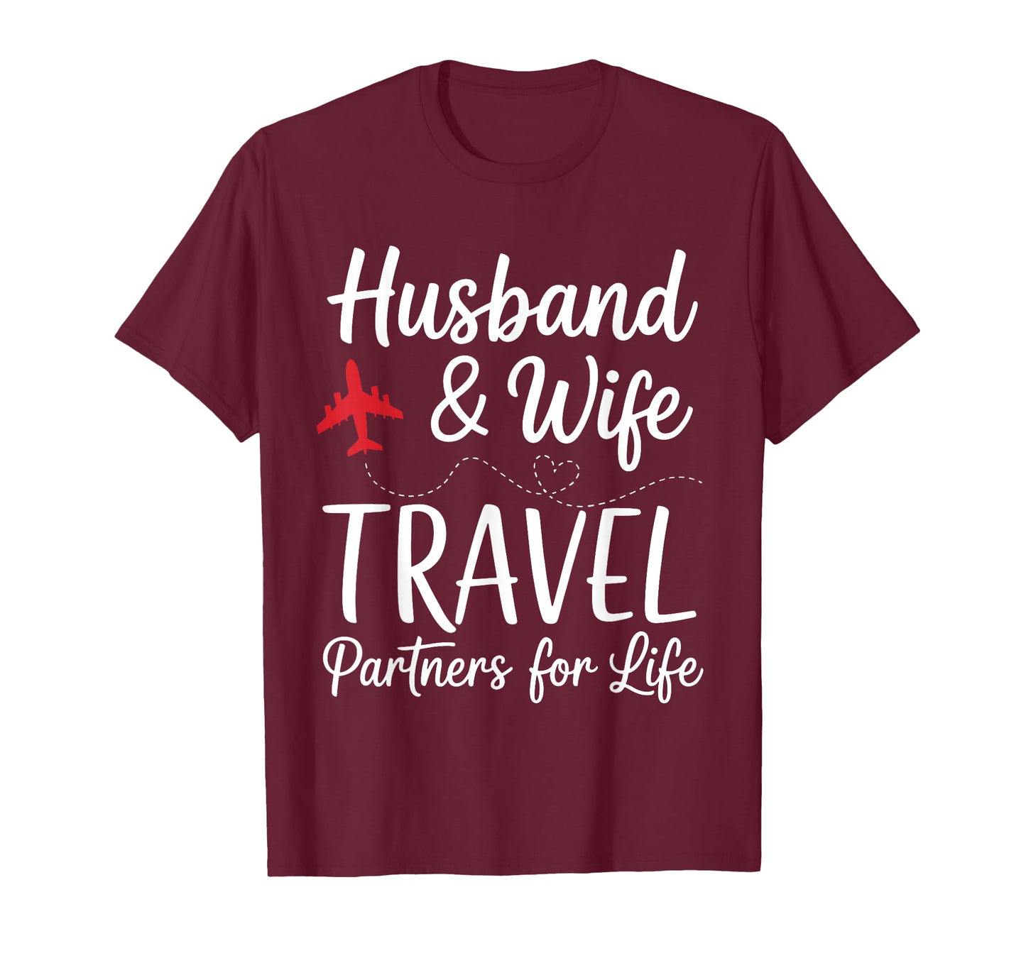 Couple Matching Husband and Wife Travel Partners for Life T-Shirt