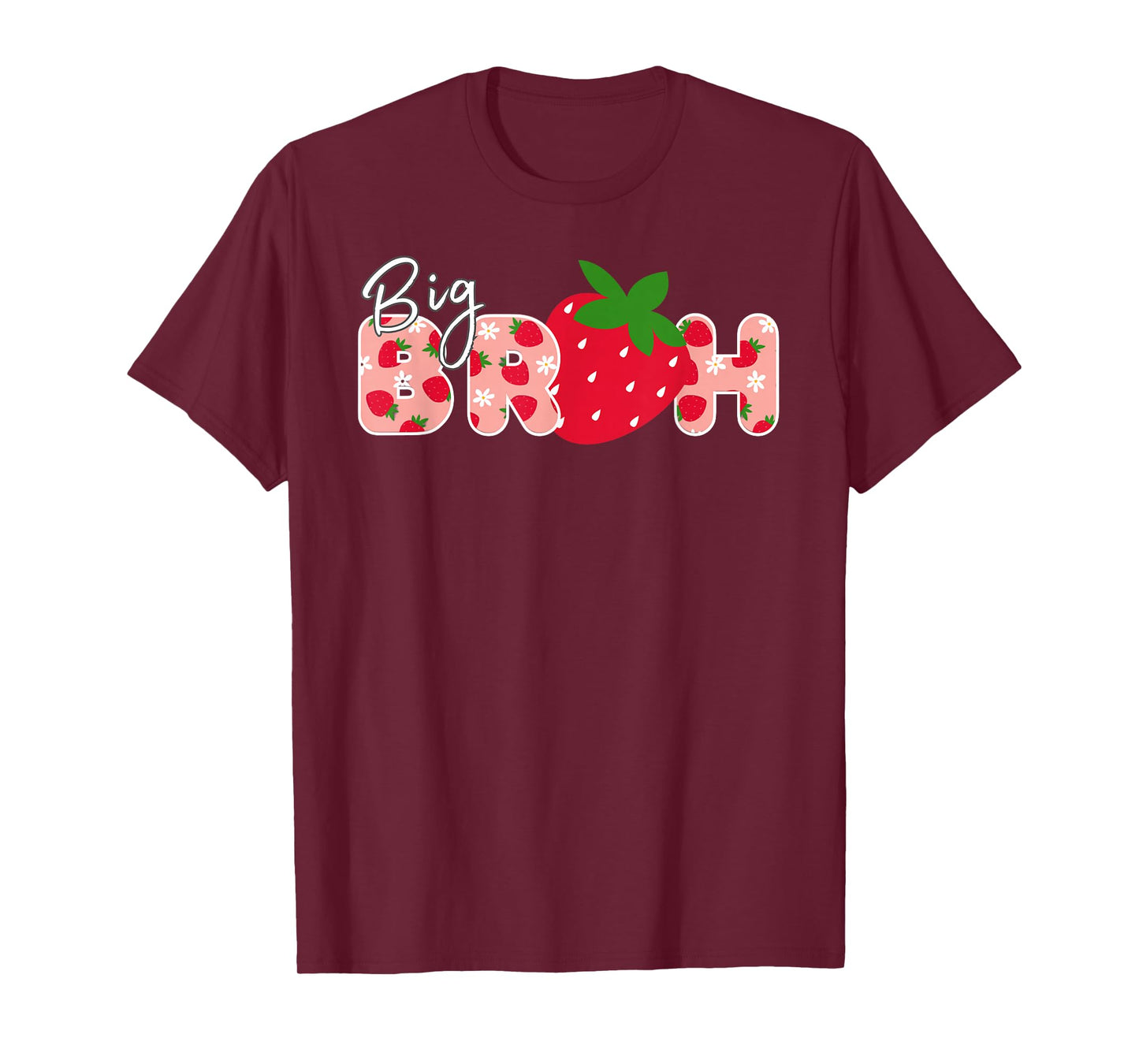 Big bruh Strawberry First Birthday Party Strawberry Birthday T-Shirt