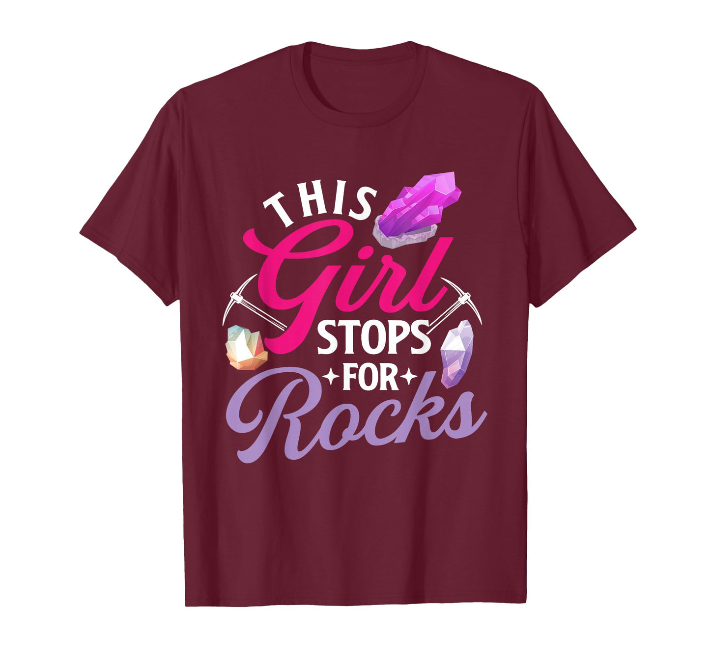 This Girl Stops For Rocks - Rock Collector Geode Hunter T-Shirt