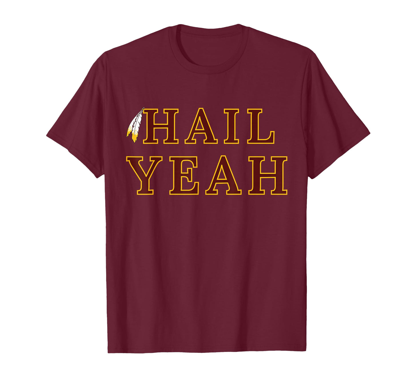 Hail Yeah outfits Funny Hail Yeah T-Shirt - Unisex-Adults, Unisex-Kids - Black - Small - Short Sleeve - T-Shirt - Cotton 80%, Polyester 20%