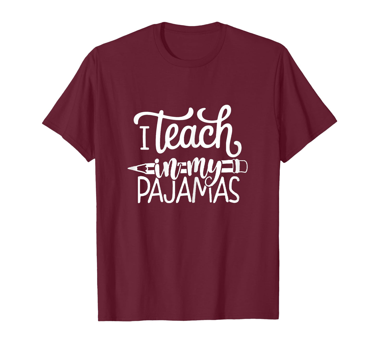 Funny Homeschool Mom Teacher I Teach In My Pajamas For Women T-Shirt