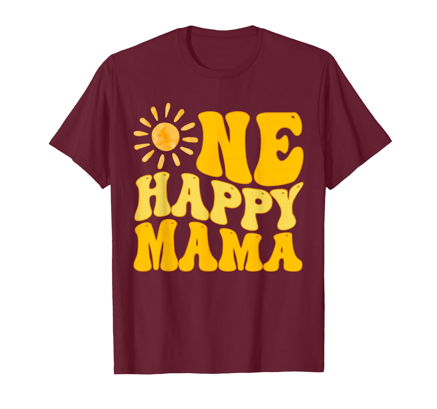 One Happy Mama Birthday First Trip Around The Sun T-Shirt
