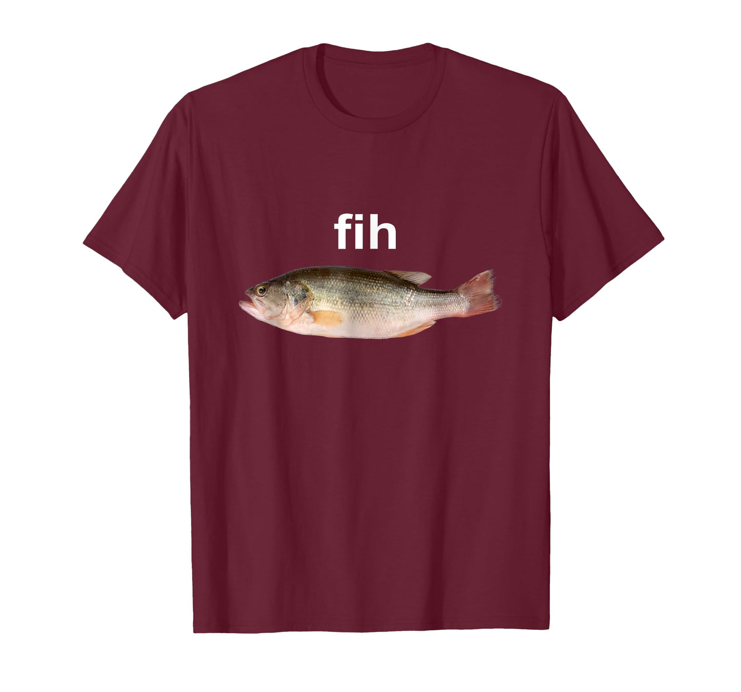 “Fih” Funny Misspelled Fish Meme, Simple Humor T-Shirt