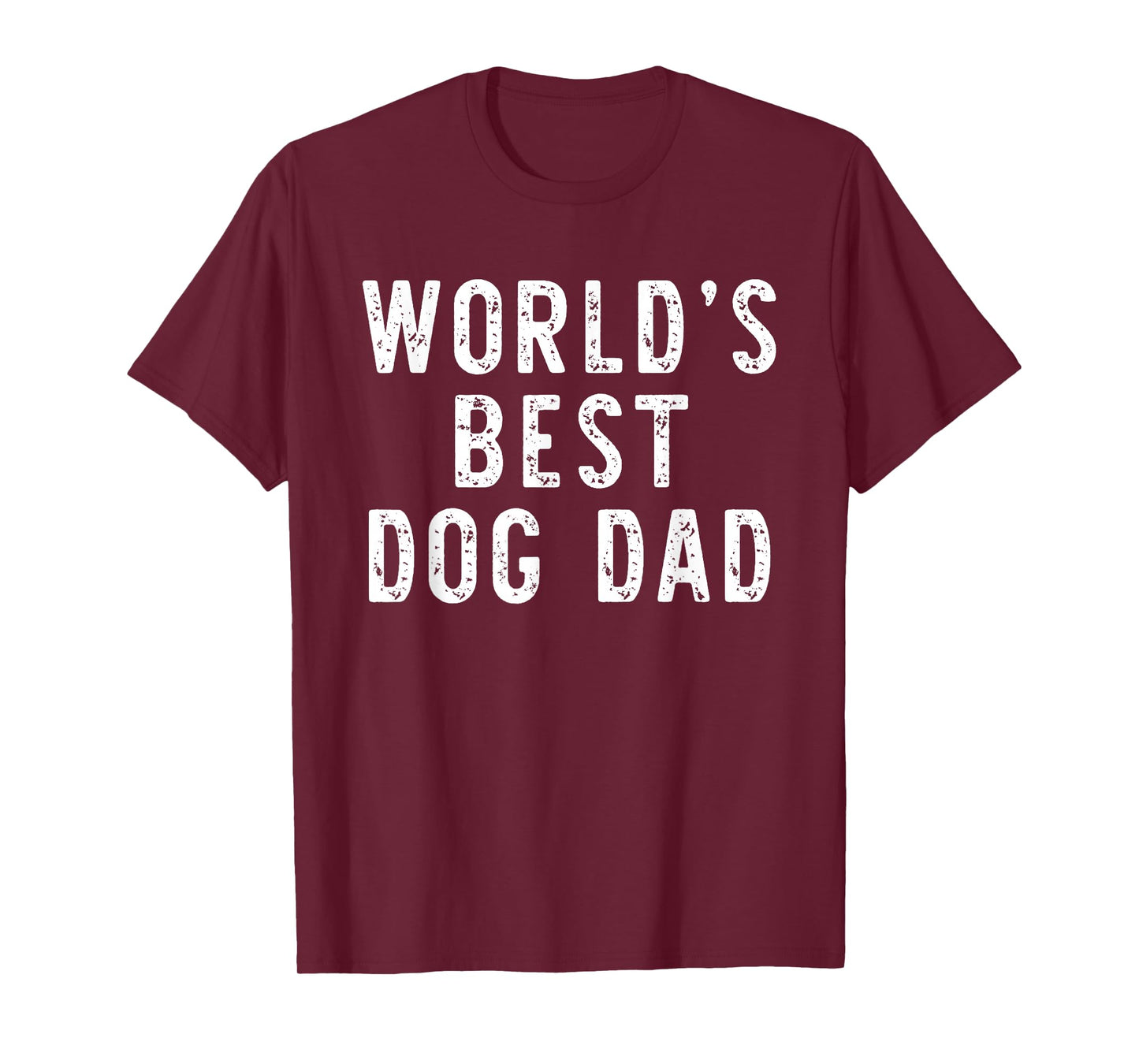 World's Best Dog Dad Funny Family T-Shirt