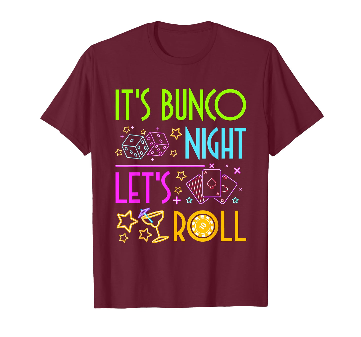 Let's Roll Bunco Game Night T-Shirt