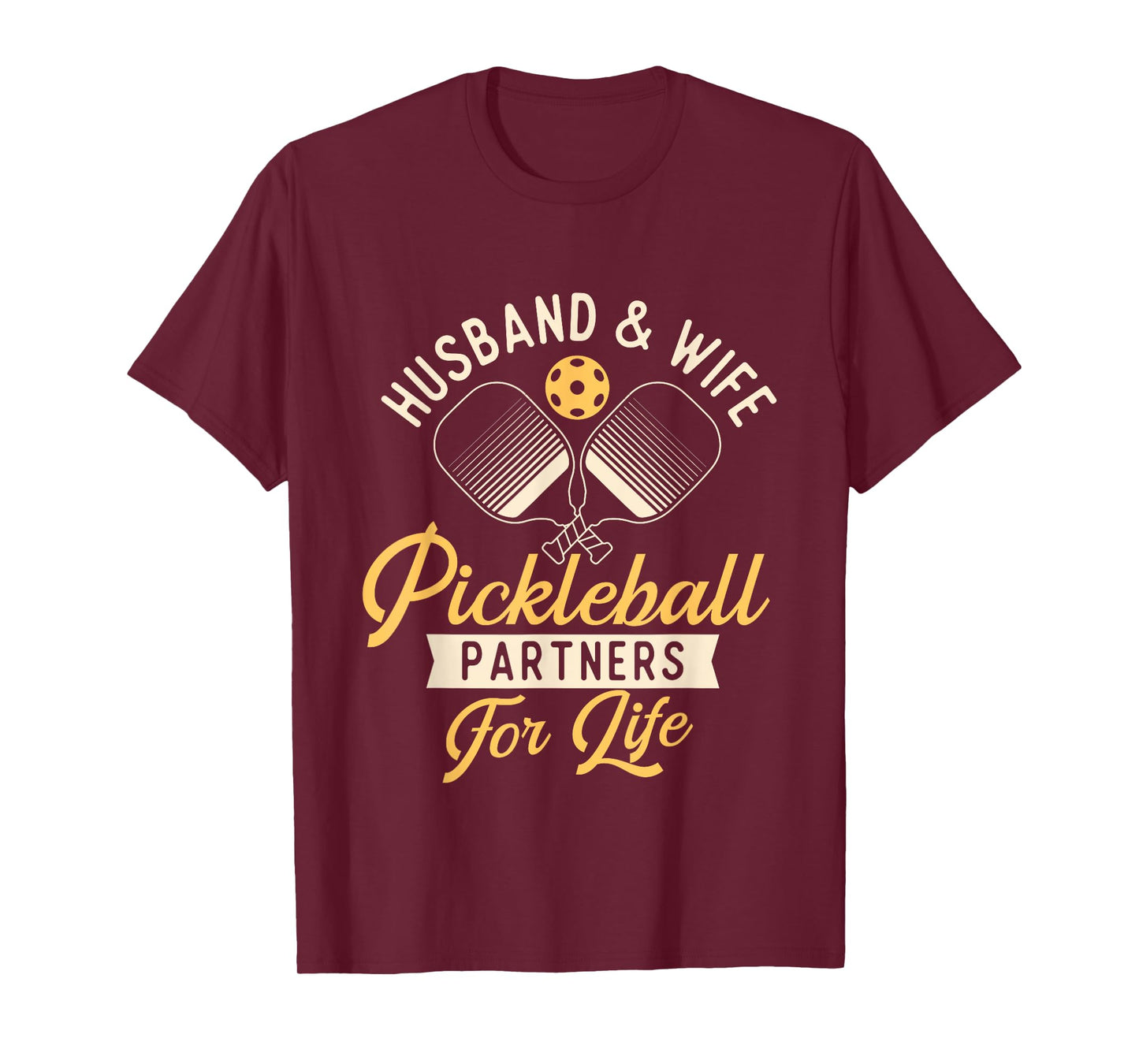 Husband & Wife - Couple Pickleball Player Pickleballers T-Shirt