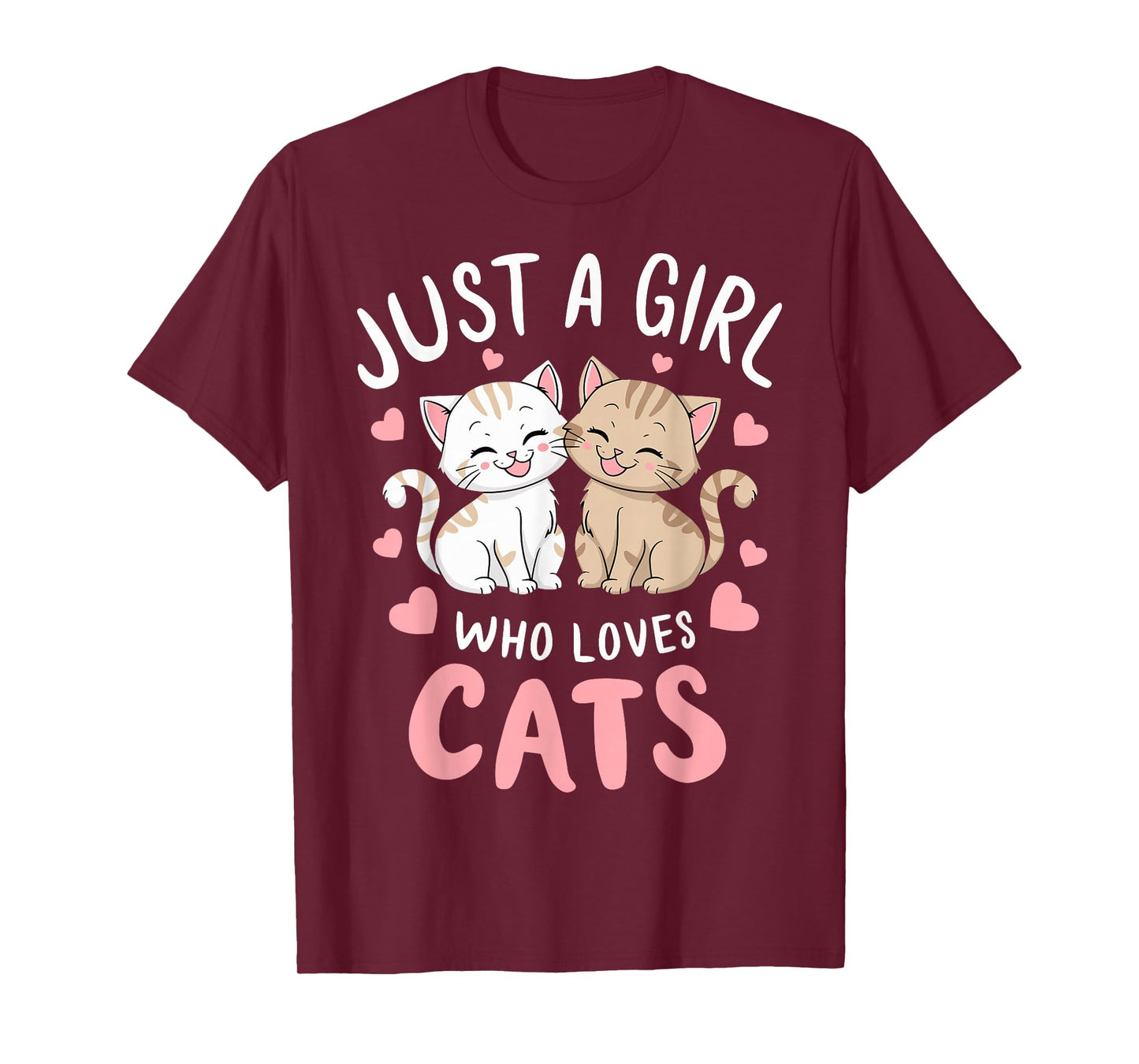 Cat Lover Just A Girl Who Loves Cats T-Shirt