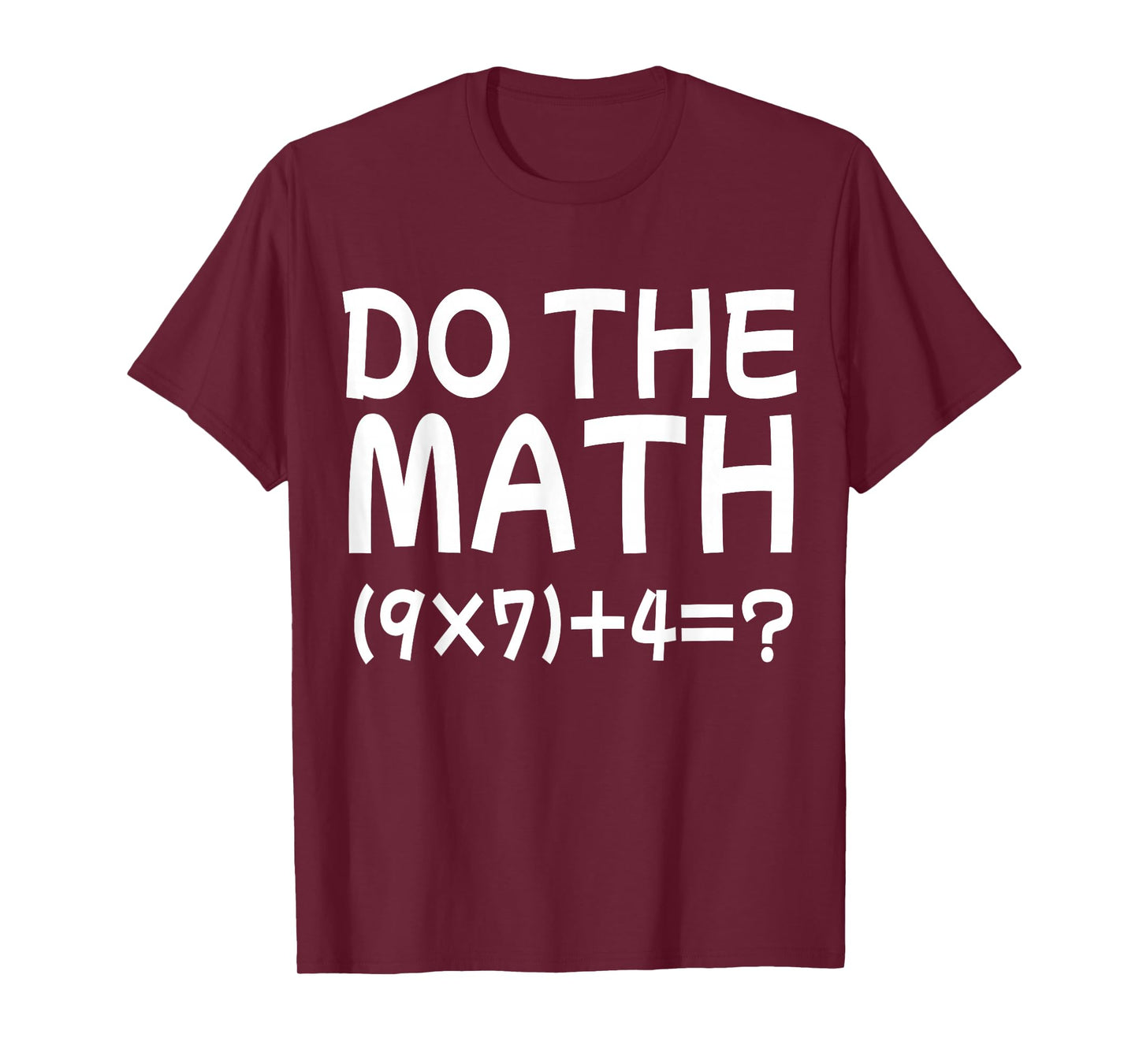 Solve The Problem Do The Math 67 Meme Funny Teacher Brainrot T-Shirt