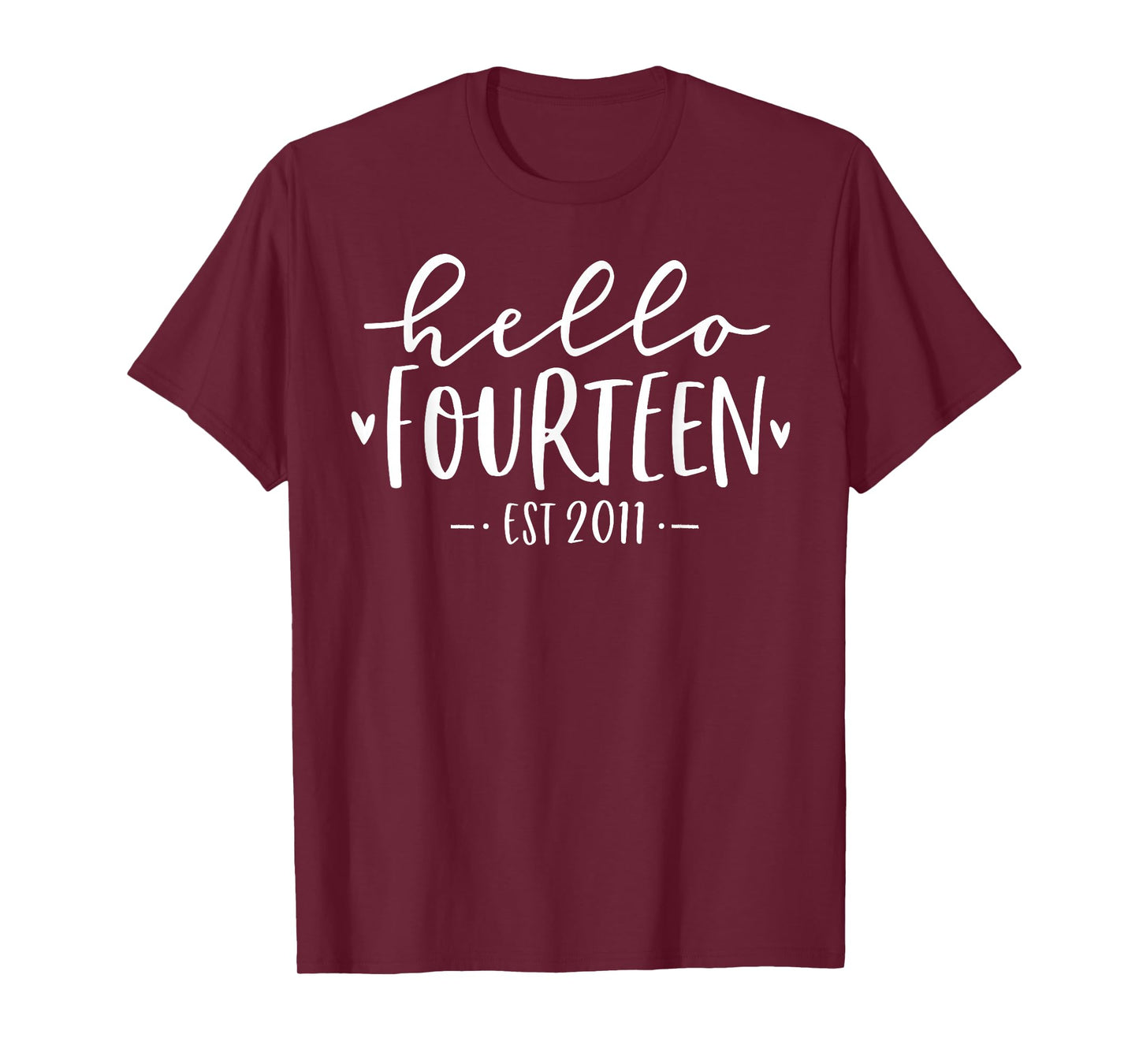 Hello Fourteen Est 2011 14th Birthday Girl 14-Year-Old T-Shirt