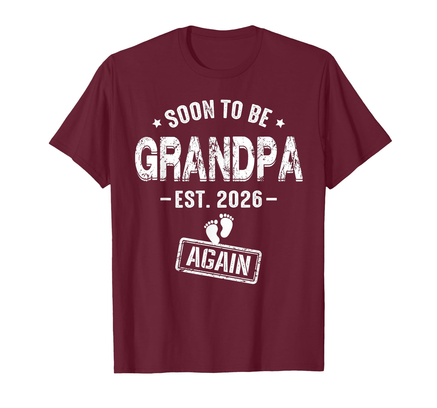 Mens Soon to Be Grandpa Again Promoted to Grandpa Again 2026 T-Shirt
