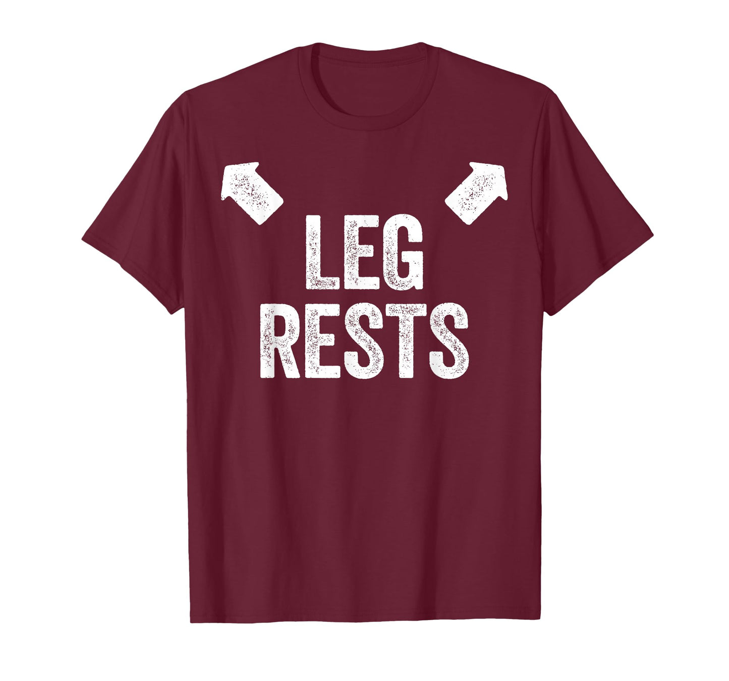 Leg Rests Shirt Adult Humor Dad Joke T-Shirt