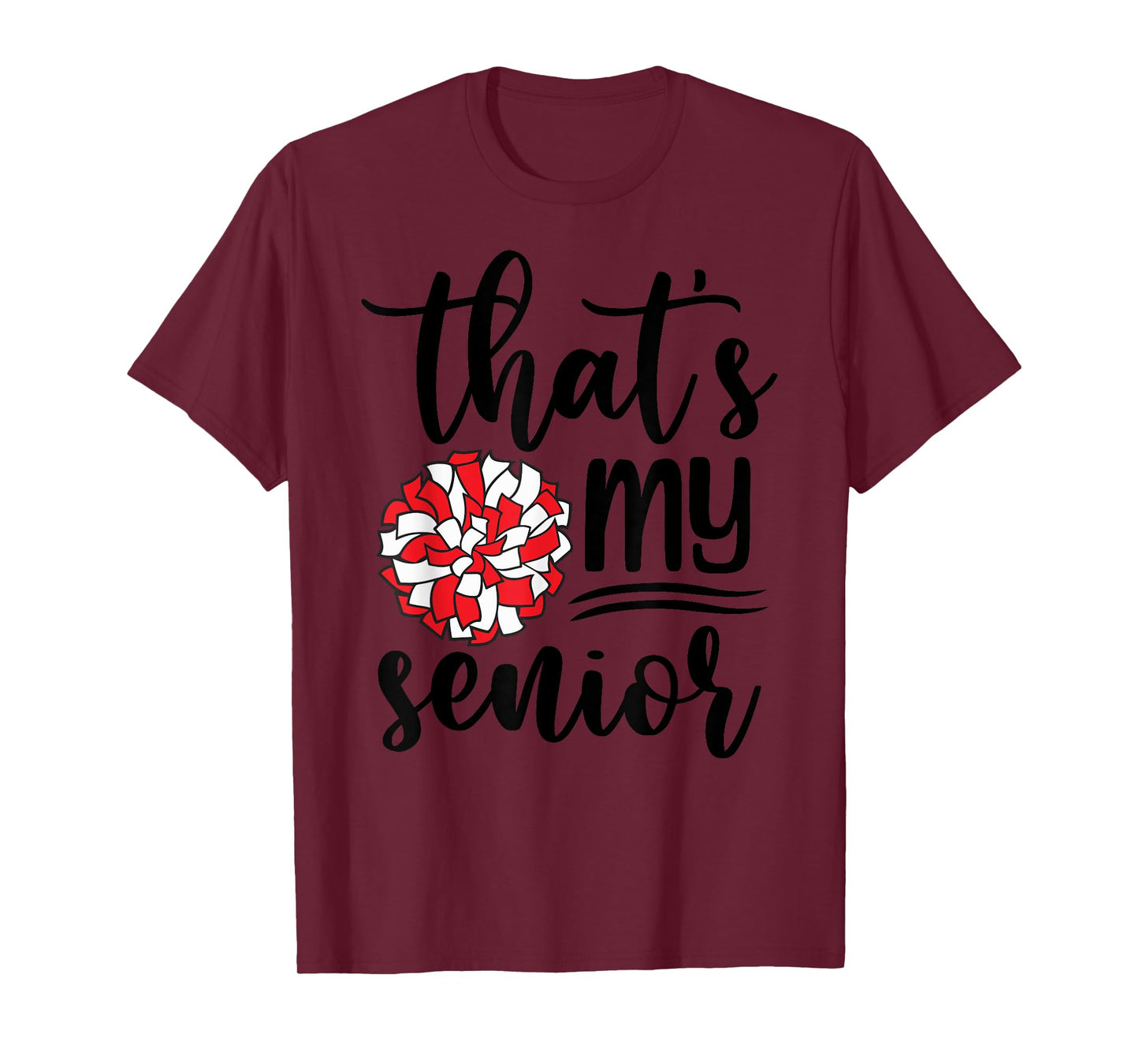 Cute That's My Senior Cheerleading Mom Dad Family Game Day T-Shirt