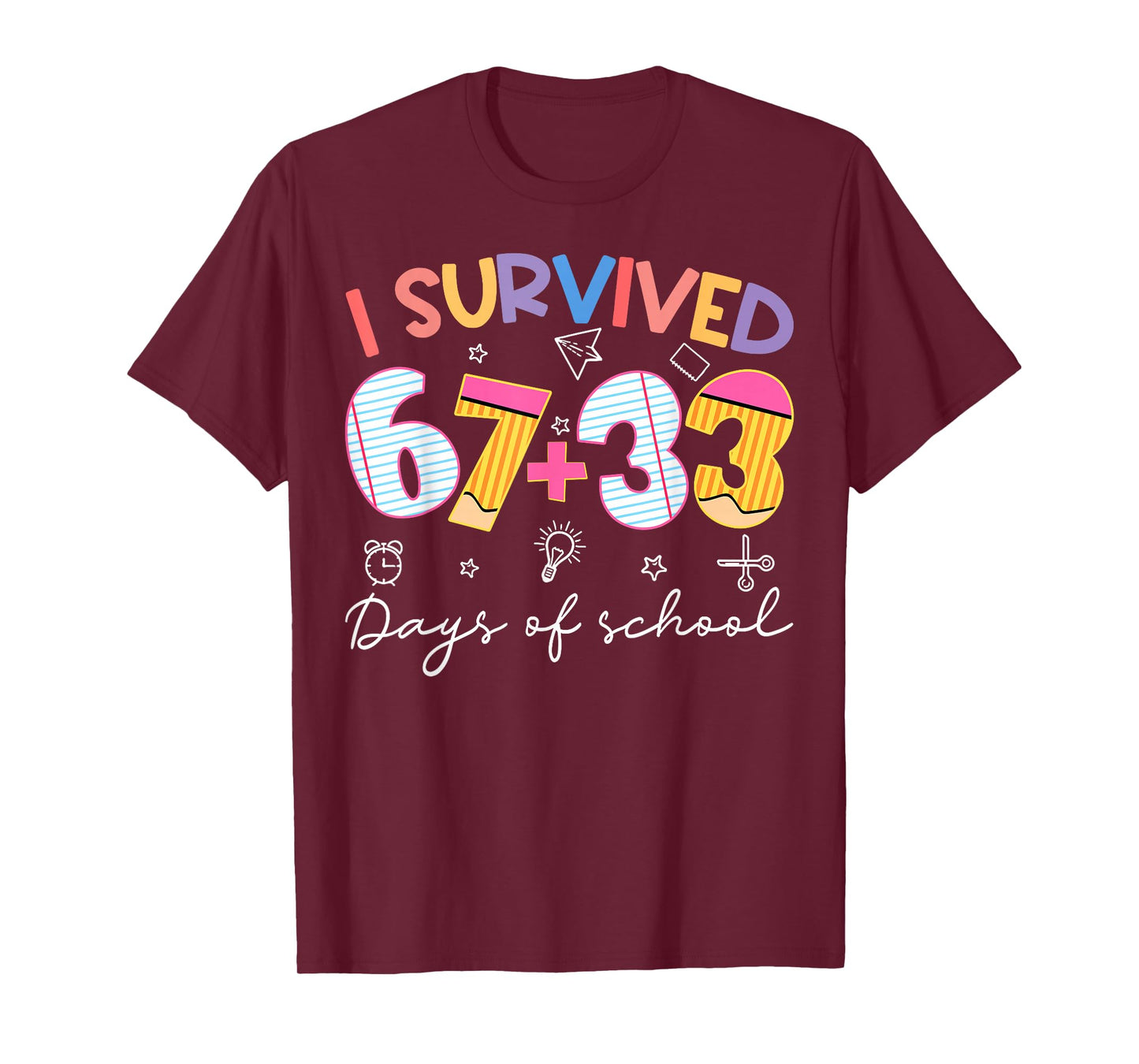 I Survived 100 Days of School 67+33 Meme Teachers Students T-Shirt
