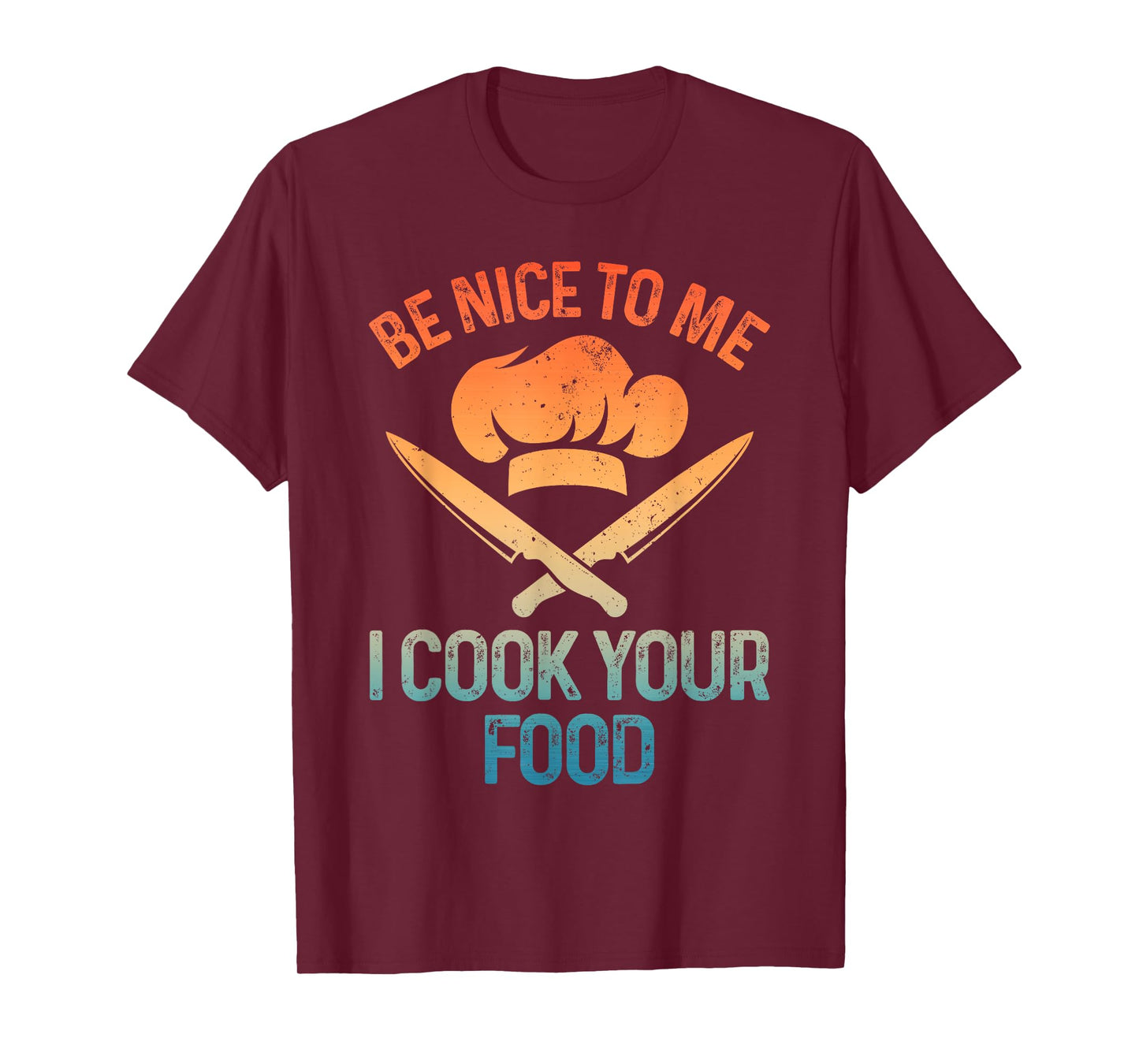 Funny Chef Design For Men Women Cooking Culinary Cook Chef T-Shirt
