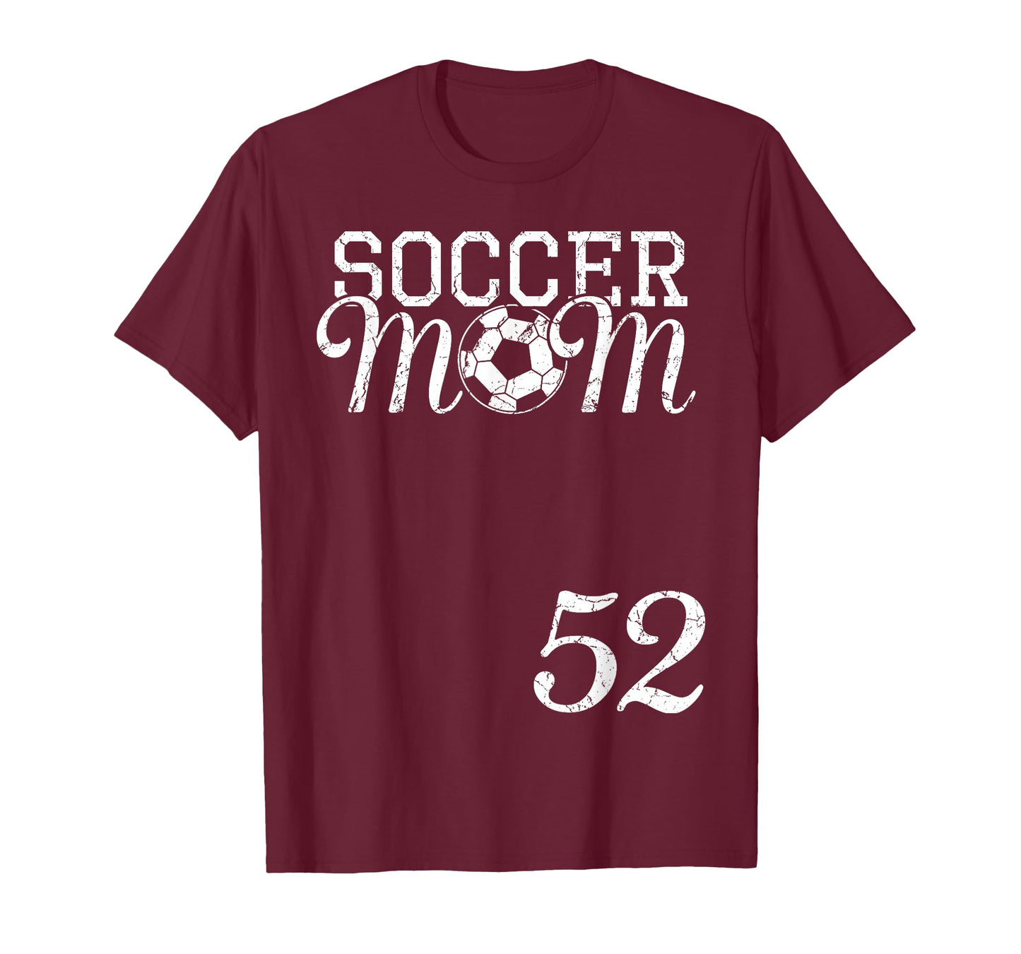 Soccer Mom Jersey Number 52 Favorite Player #52 Team T-Shirt