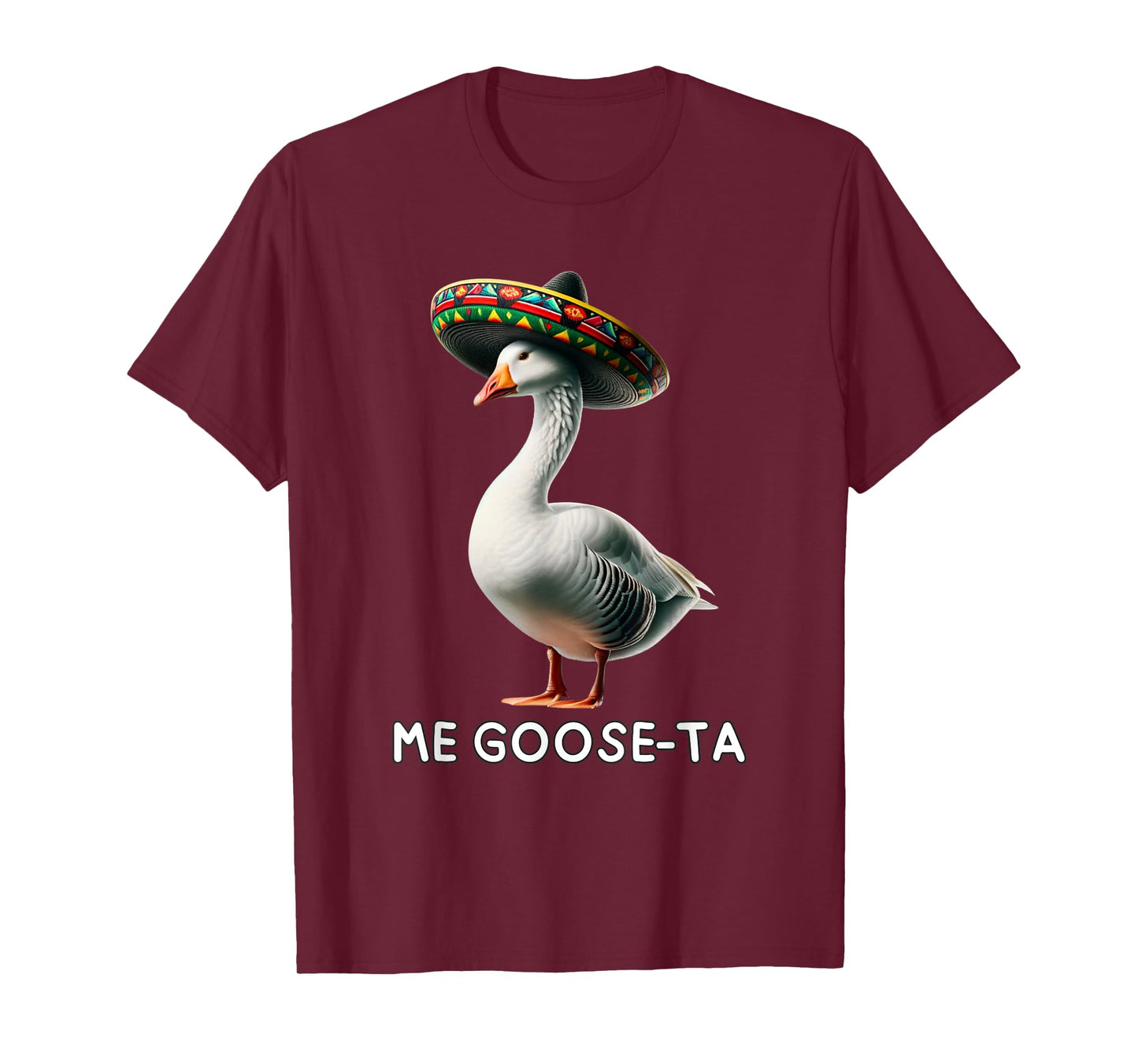 Funny Me Goose Ta Mexican Spanish Goose Geese Pun T-Shirt