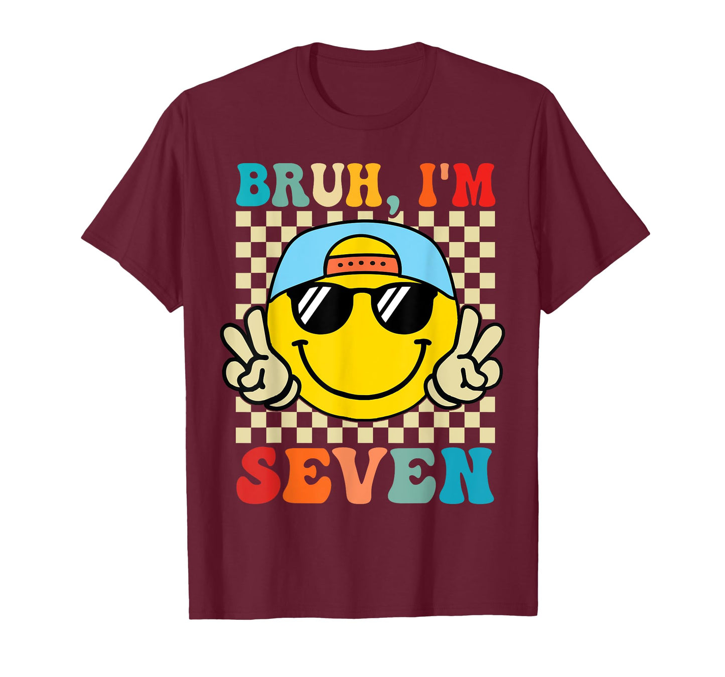 Bruh I'm Seven 7 7th Birthday Groovy Boys Girls 7 Years Old T-Shirt