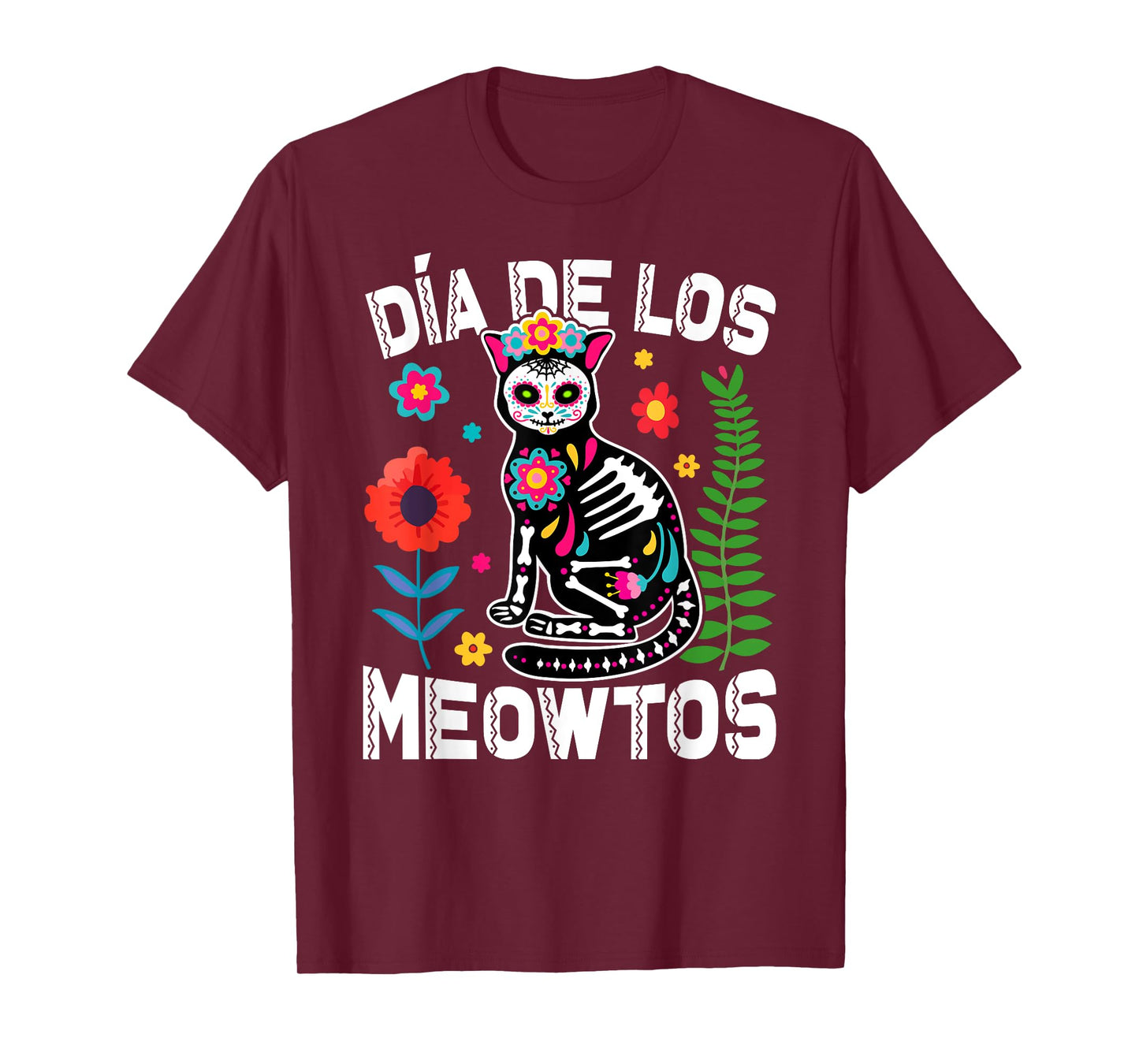 Día De Los Meowtos Cat Mexican Dia De Los Muertos Mexico Men Women T-Shirt