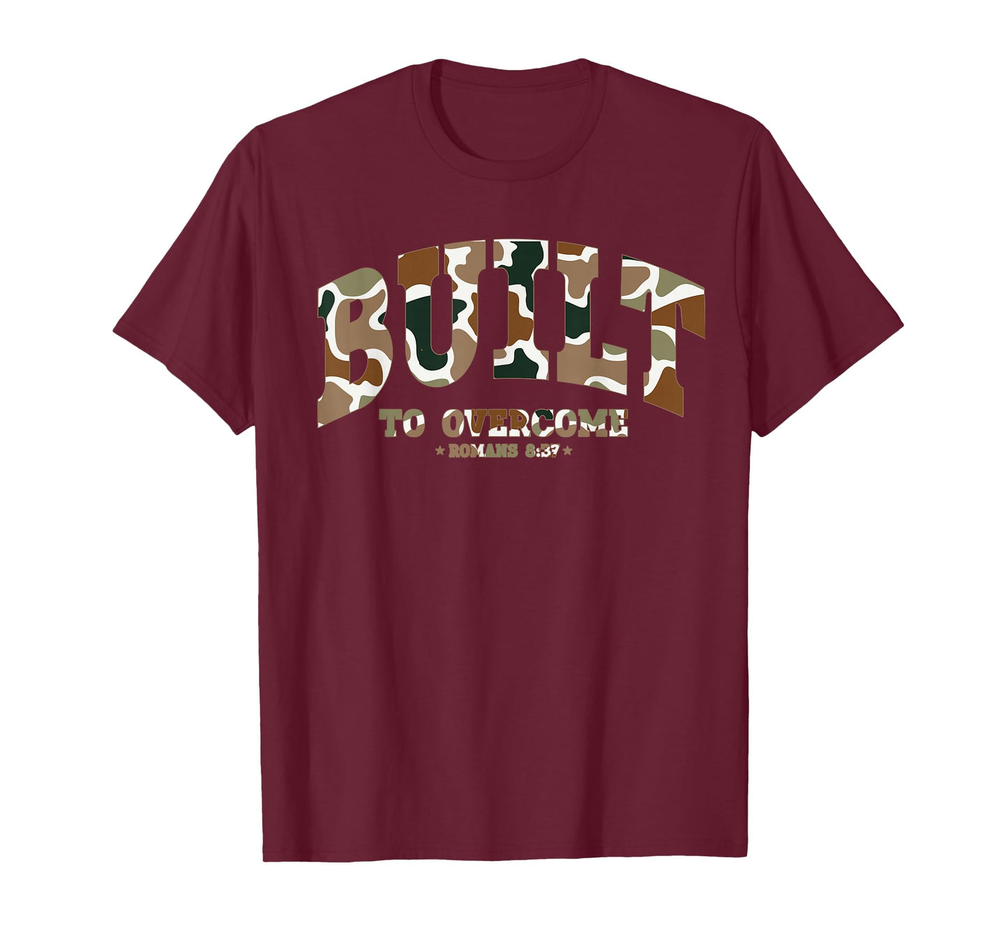 Built to Overcome Camo Workout Christian Gym Faith Scripture T-Shirt