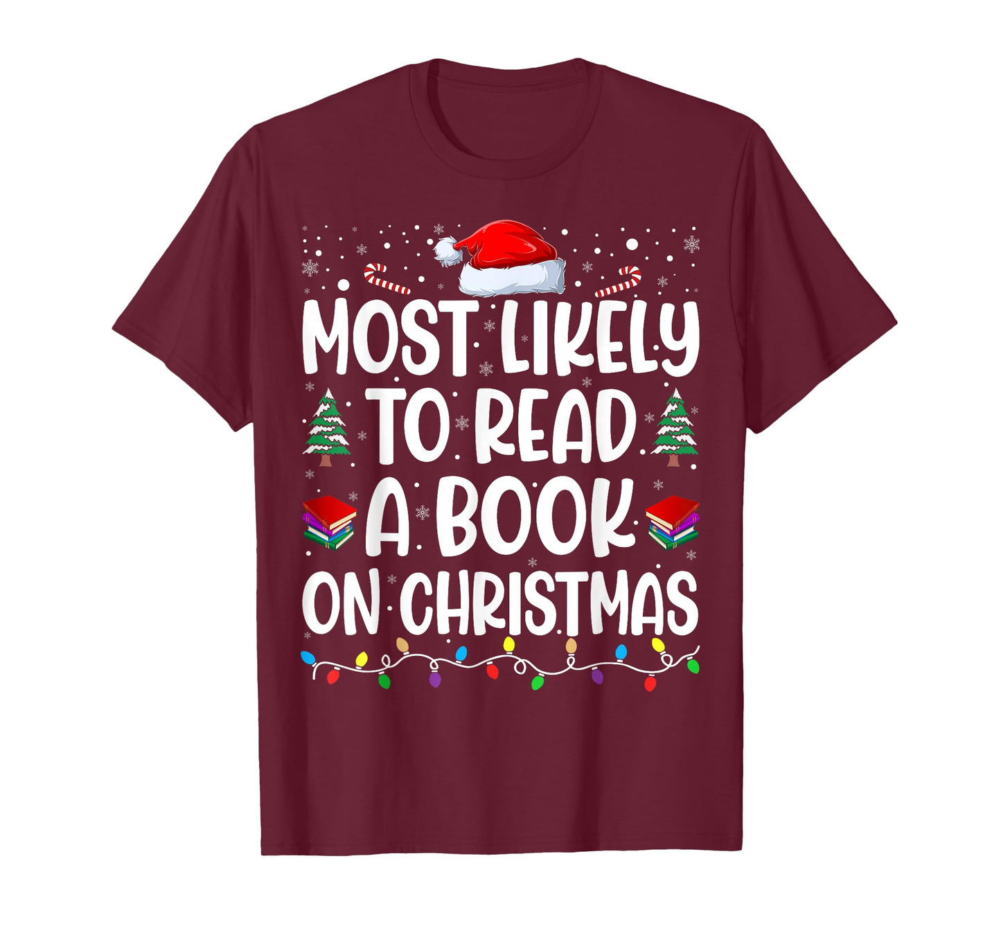 Most Likely To Read A Book On Christmas Matching Family T-Shirt