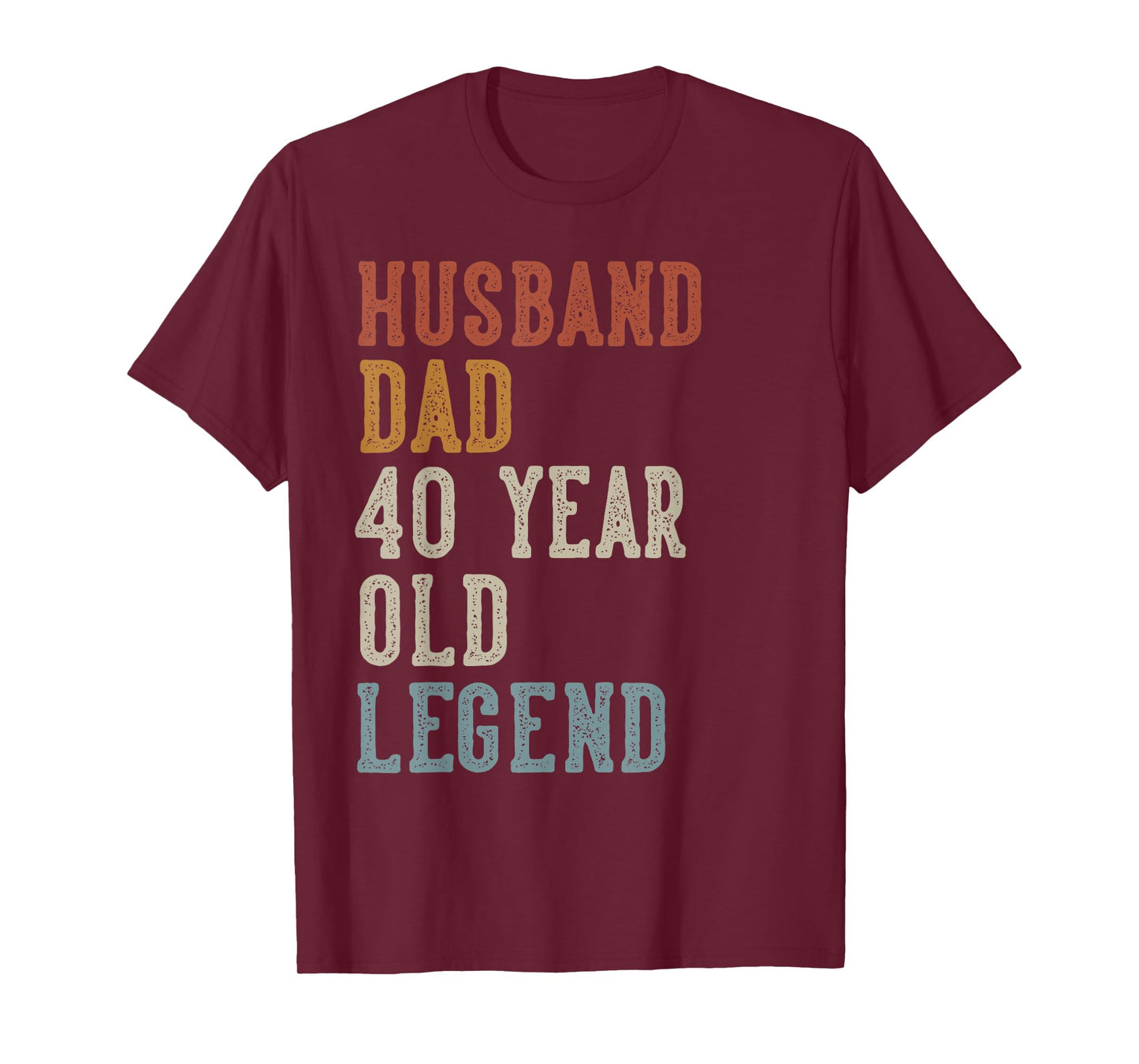 Husband Dad 40 Year Old Legend 40th Birthday T-Shirt