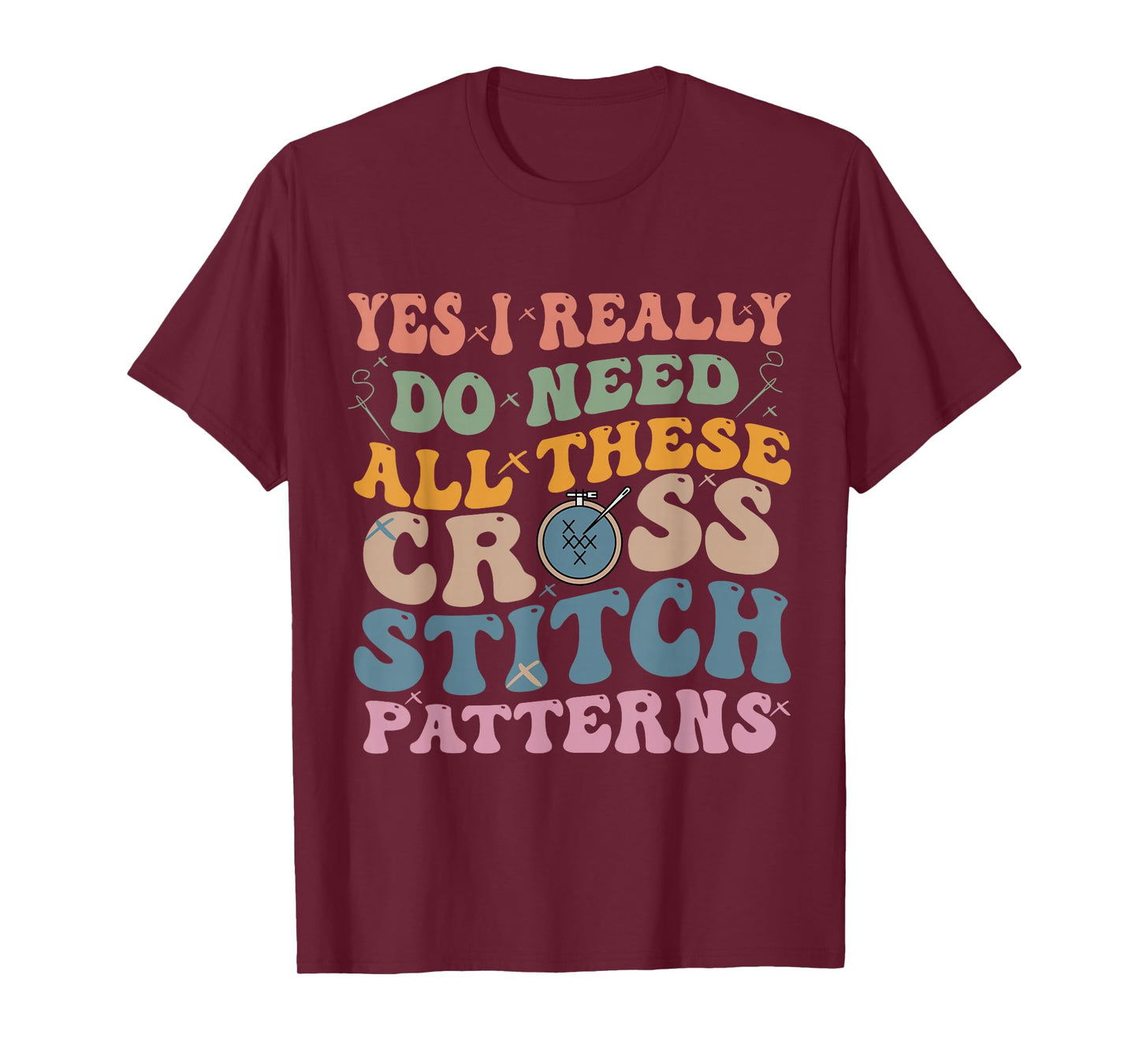 Yes, I really need all these cross stitch patterns for women T-Shirt