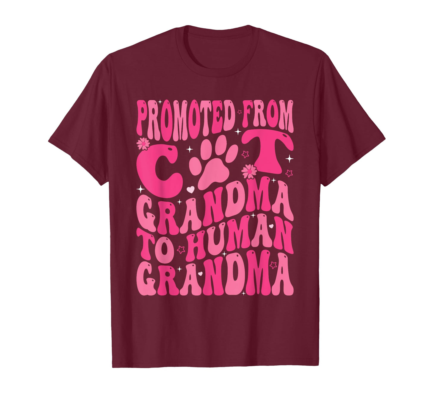 Promoted From Cat Grandma To Human Grandma Mother's Day T-Shirt