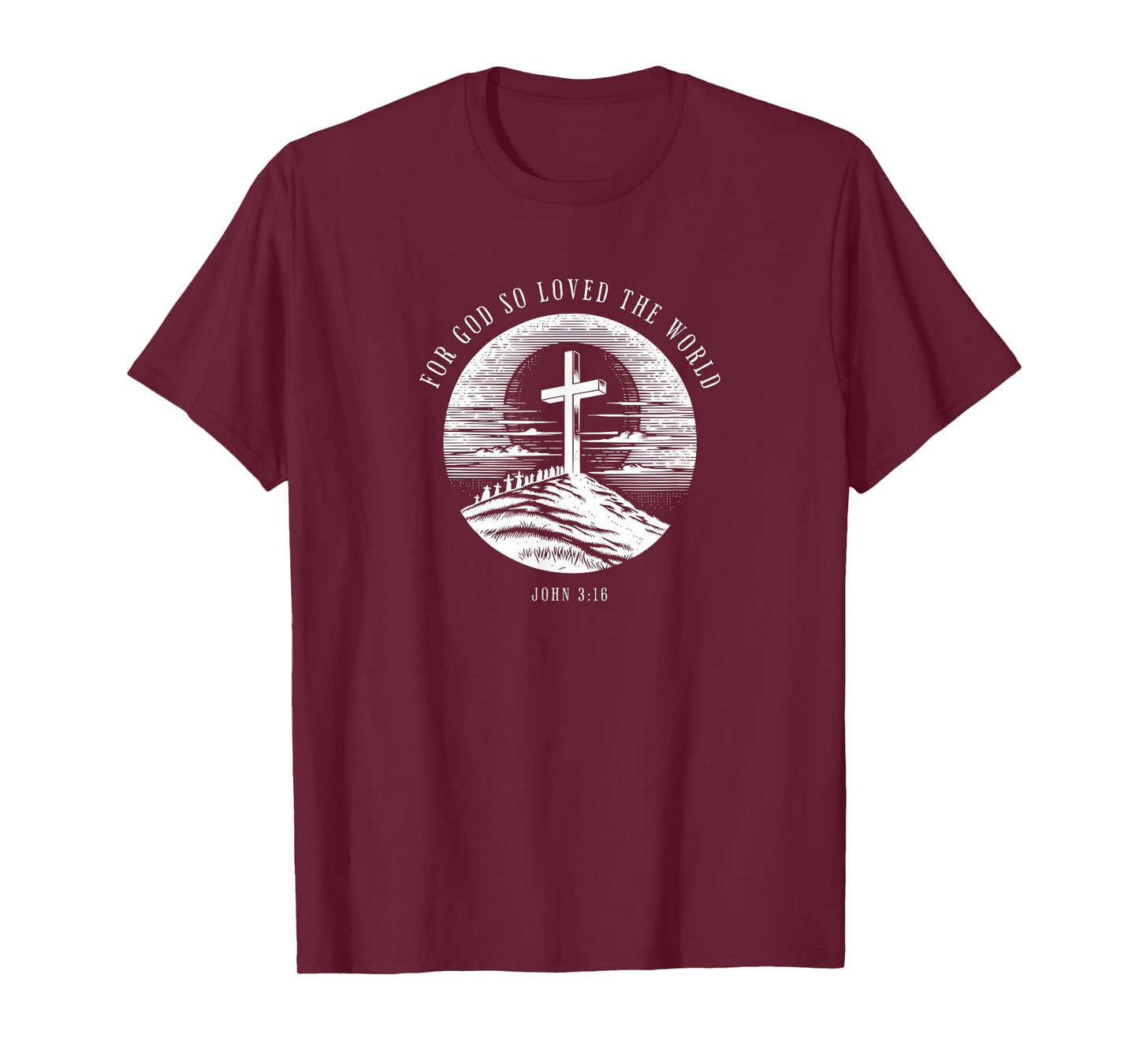 for God So Loved The World - Christian T-Shirt