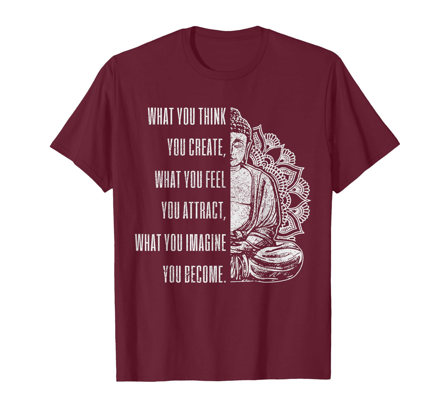 Buddha Spiritual Saying Mandala Buddhism Yoga Gift T-Shirt