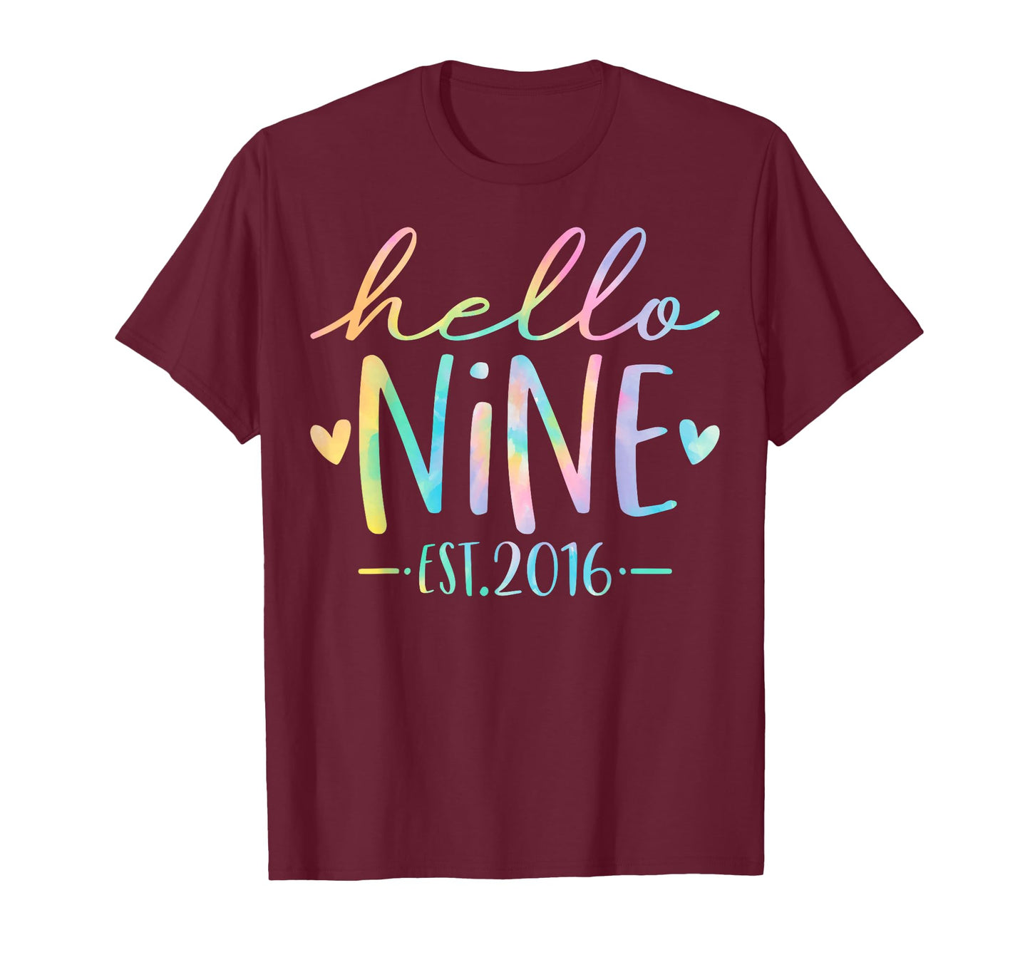 Hello Nine Est 2016 9 Years Old 9th Birthday Girls Boys T-Shirt