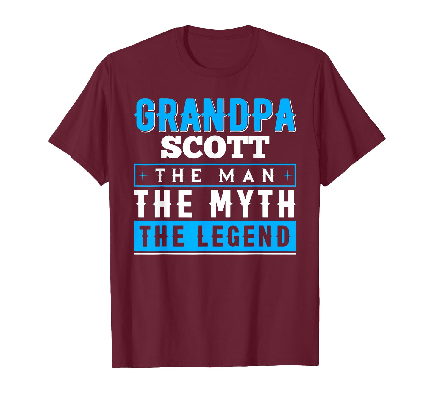 Grandpa Scott The Man The Myth The Legend Shirt Funny T-Shirt