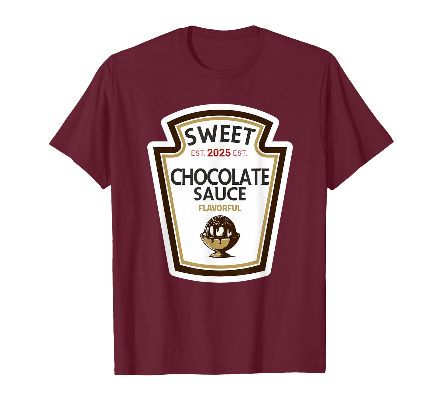 funny halloween shirt 2025 Gift Sweet Chocolate Sauce DIY T-Shirt
