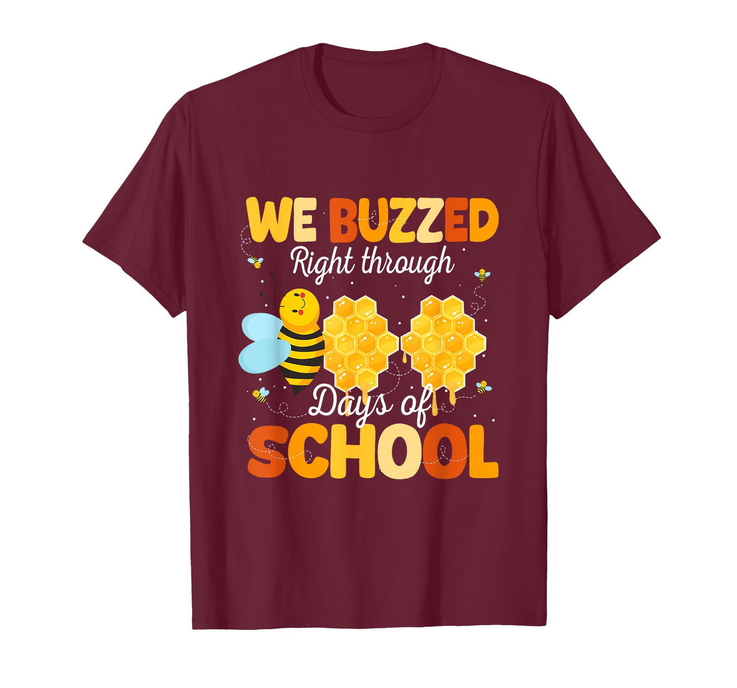 We Buzzed Right Through 100 Days of School Bees Boys Girls T-Shirt
