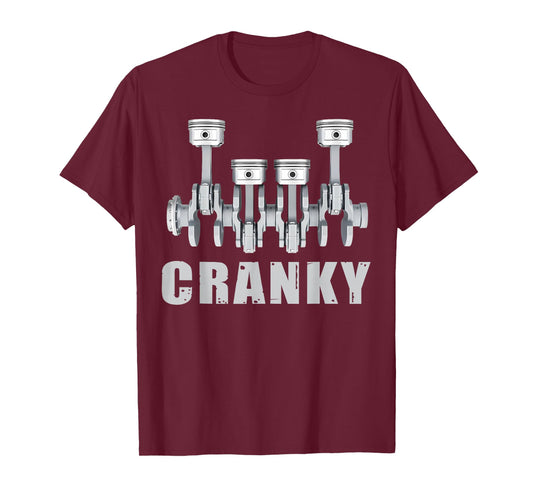 Cranky Car Engine Crankshaft Cars Lover Mechanics Father Day T-Shirt