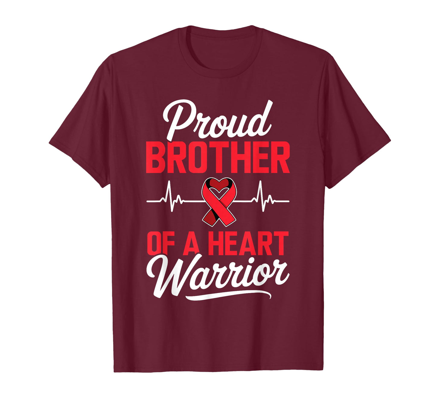 Proud Brother of a Heart Warrior Heart Disease Awareness T-Shirt