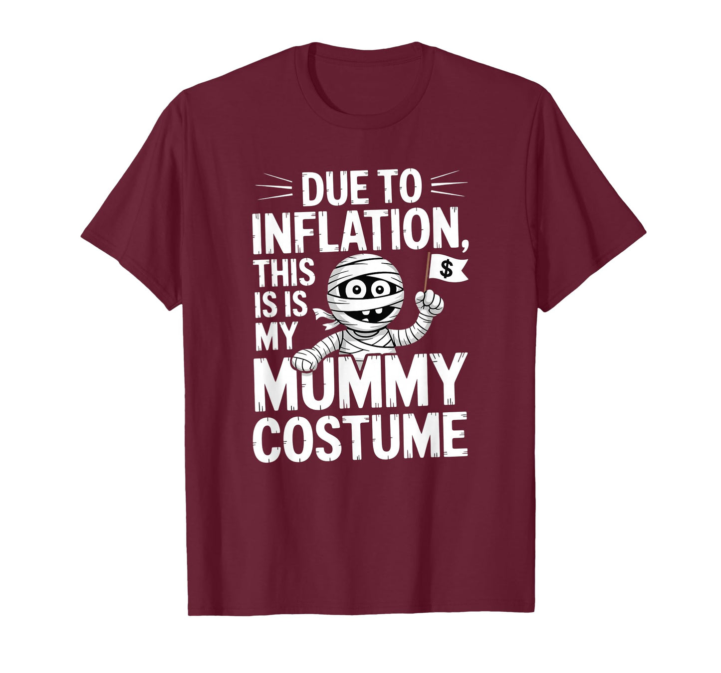 Mummy Costume T-Shirt