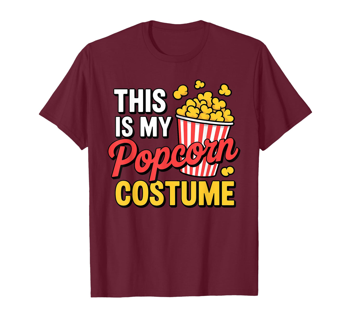 Funny Popcorn Themed for Men Women Adults Kids Popcorn Lover T-Shirt
