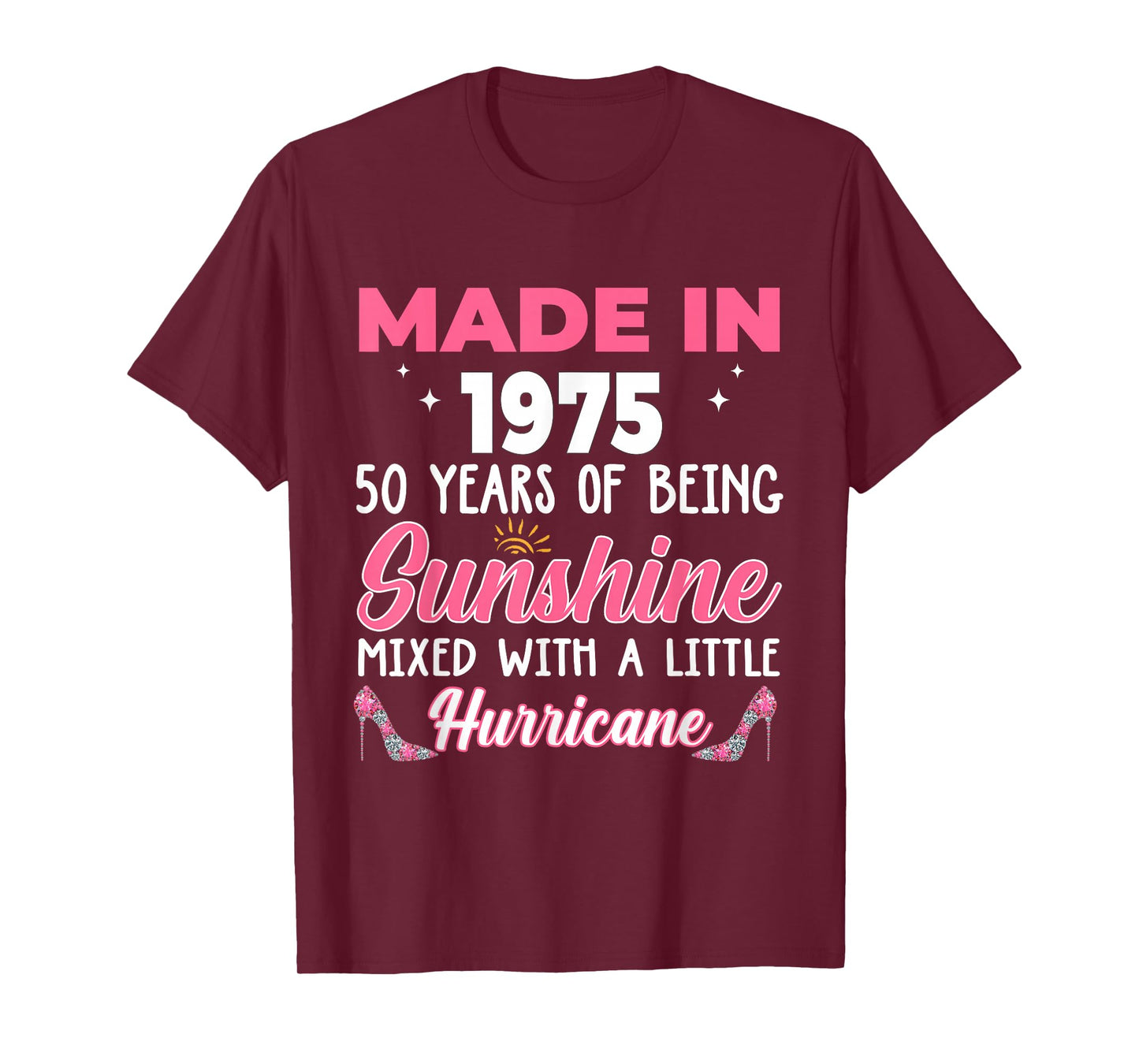 Made In 1975 Women 50 Years of Being 50th Birthday T-Shirt