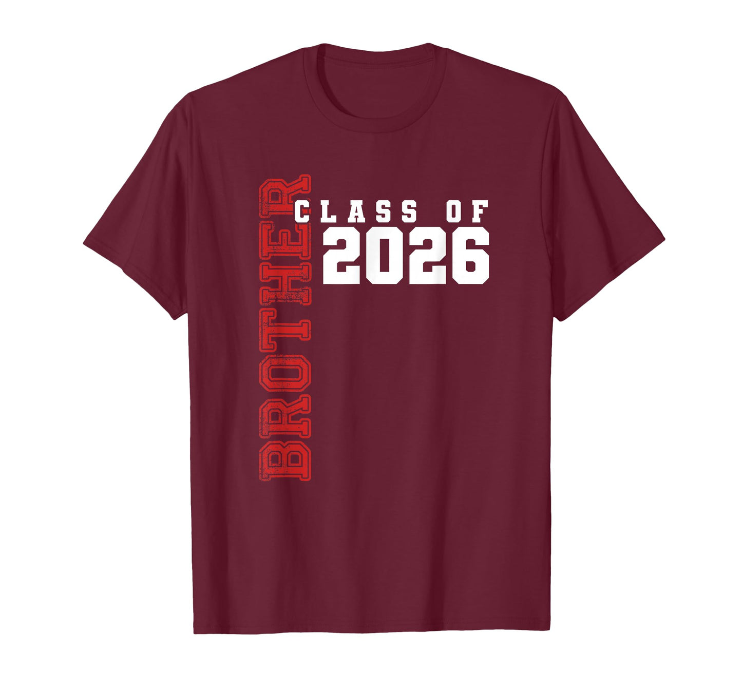 Proud Brother of Class of 2026 Graduate T-Shirt