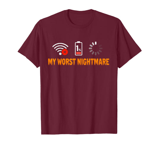 My Worst Nightmare Funny Gifts for Gamers T-Shirt