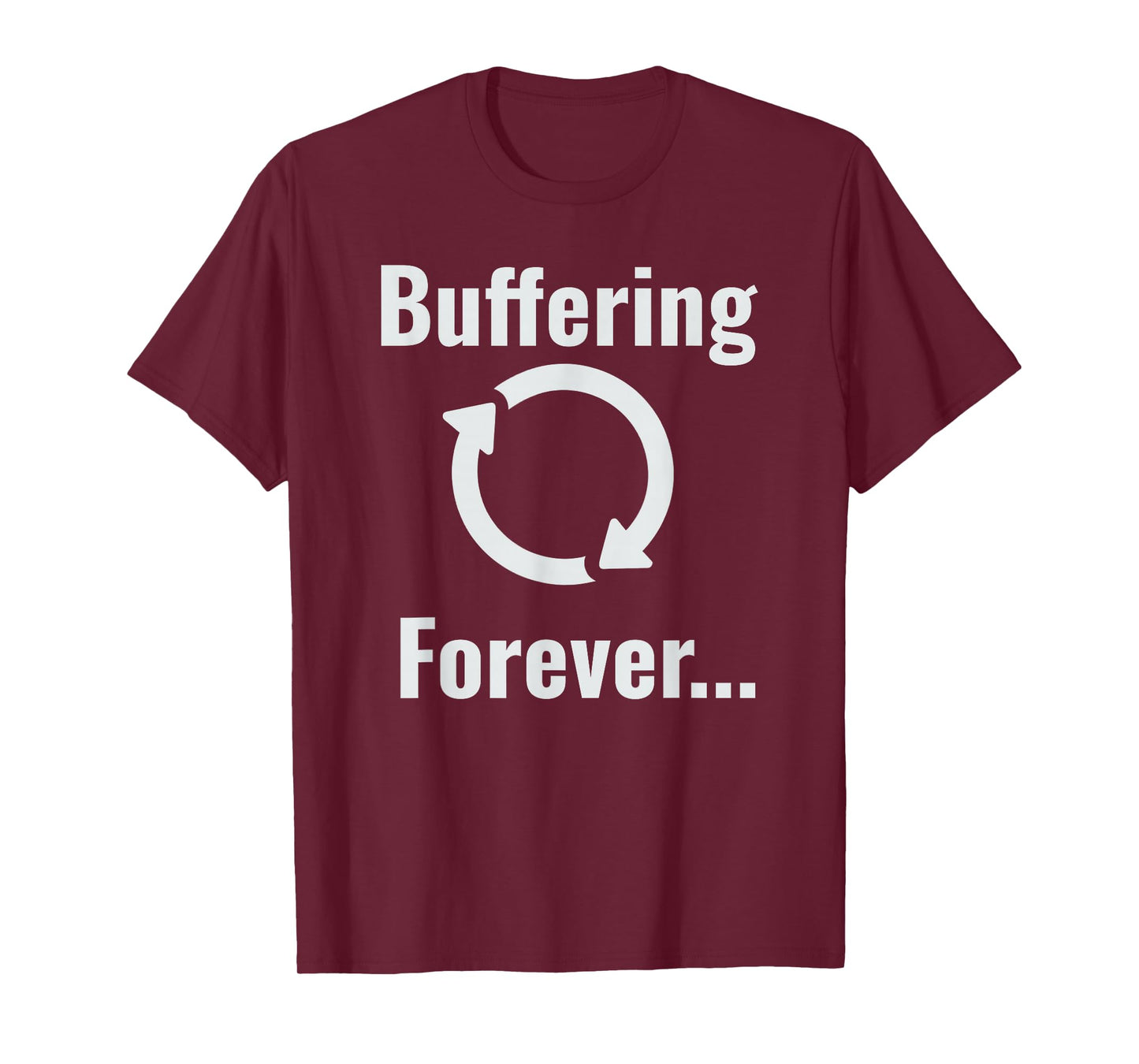 Buffering Forever Symbol T-Shirt