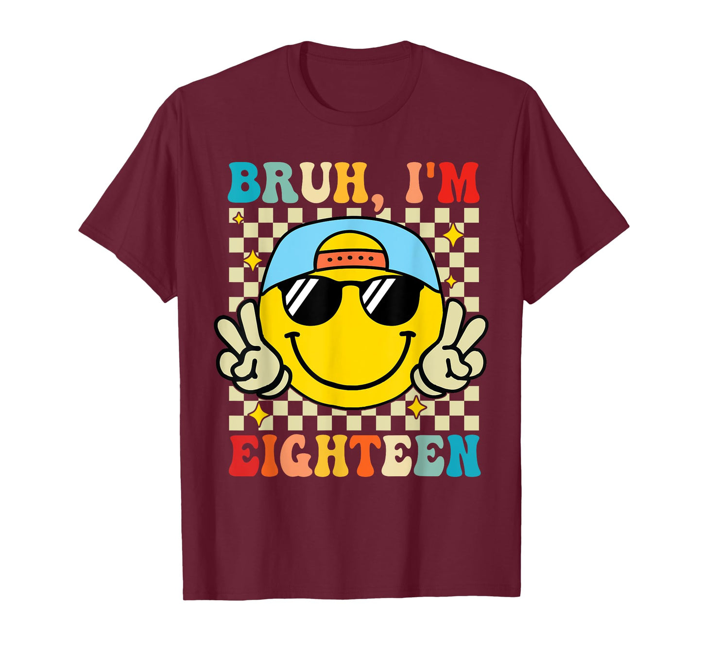 Bruh I'm Eighteen 18 18th Birthday Groovy Boys 18 Years Old T-Shirt