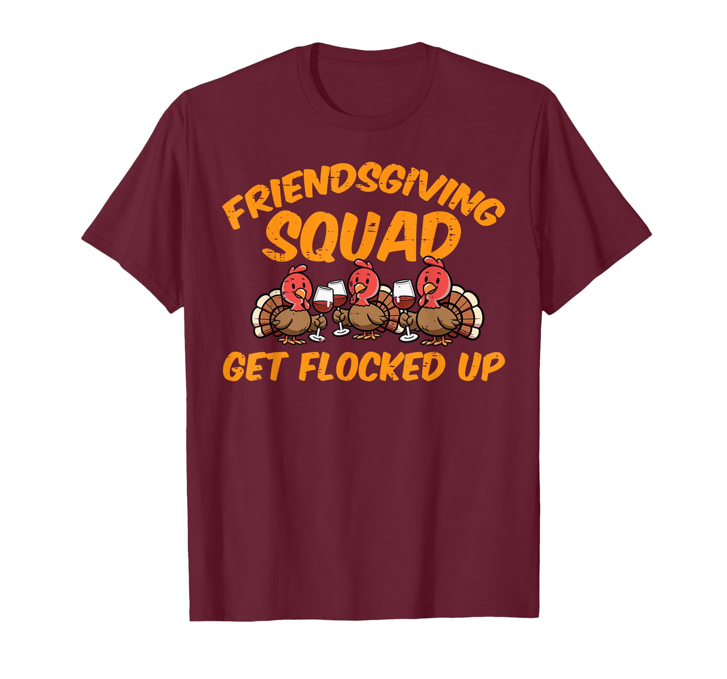 Thanksgiving Friendsgiving Squad Turkey Friends Men Women T-Shirt