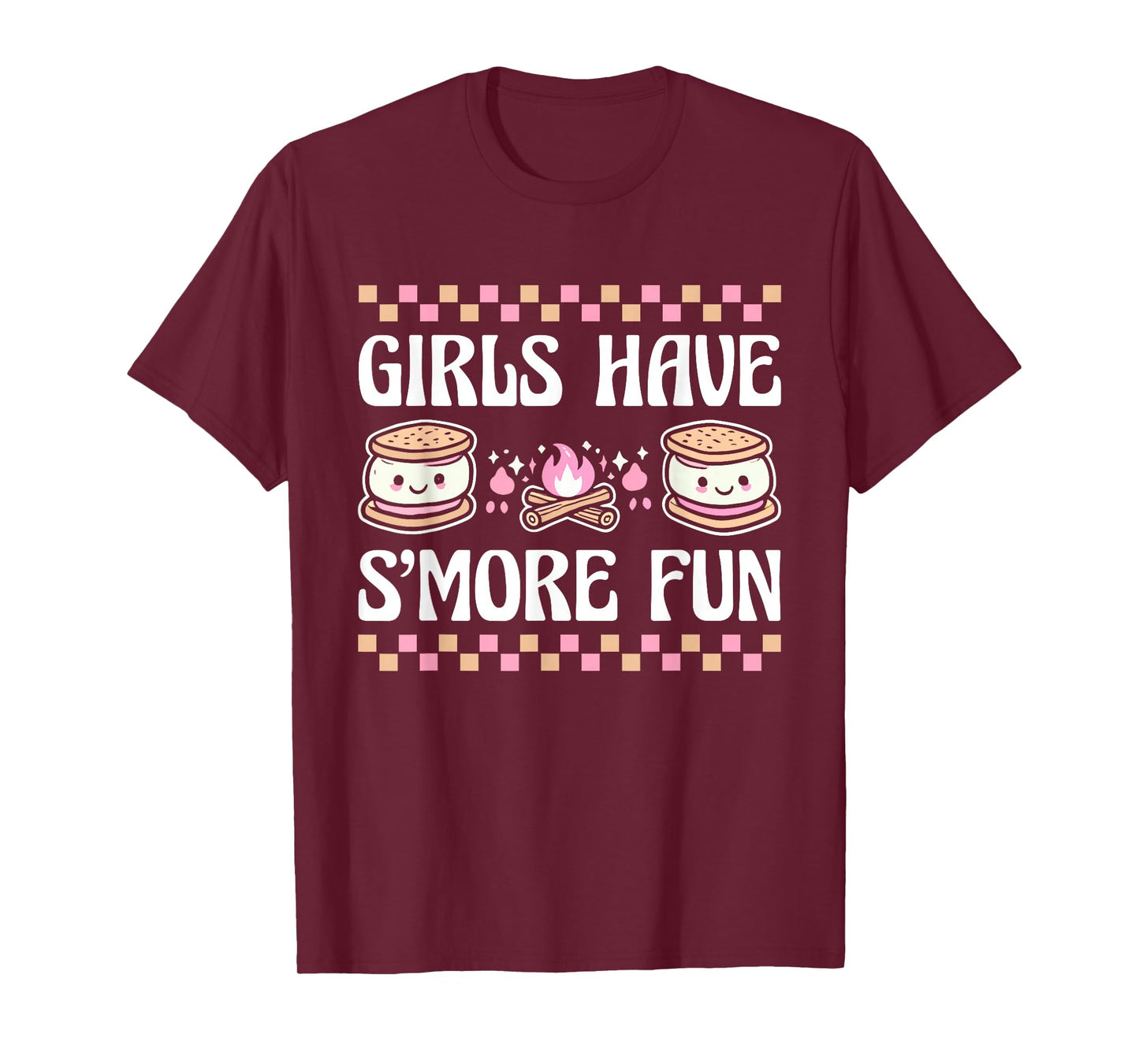 Girls Have Smore Fun Camping Friends Camp Women Girl Kids T-Shirt