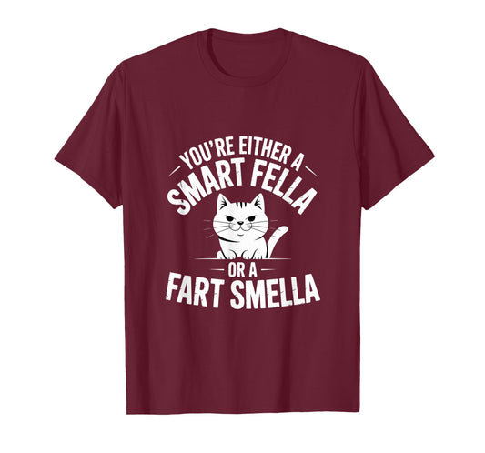 Smart Fella Fart Smella Funny Cat Spoonerism Humor T-Shirt