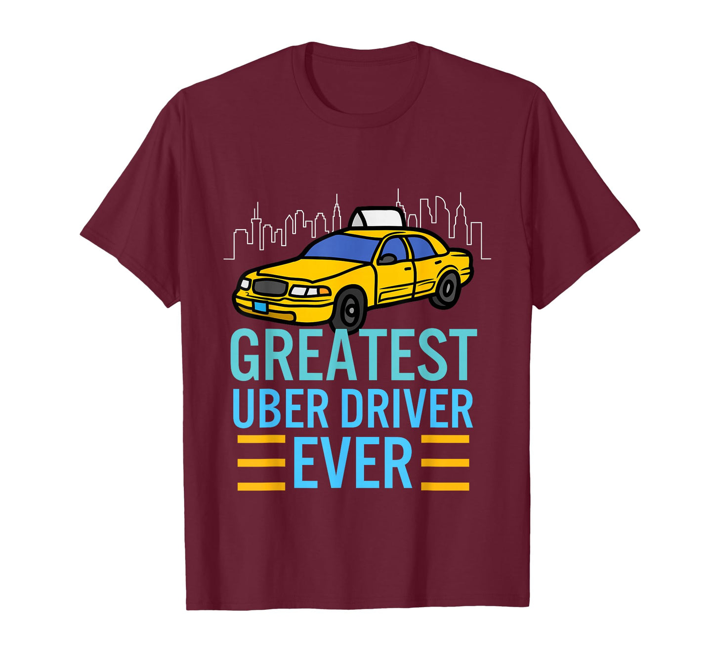 funny uber drivers shirts for men Greatest Uber Driver Ever T-Shirt