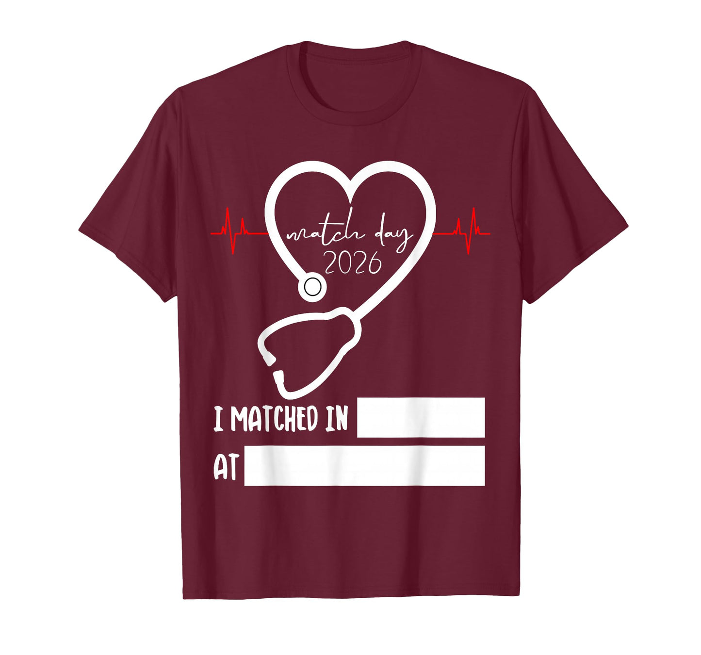 Match Day 2026 Future Doctor Physician Residency Fill in T-Shirt