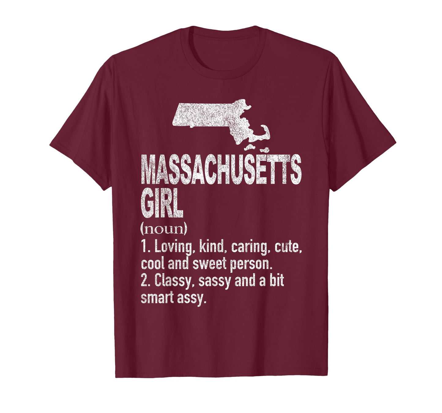 Massachusetts Girl Definition Funny Home Sata Massachusetts T-Shirt