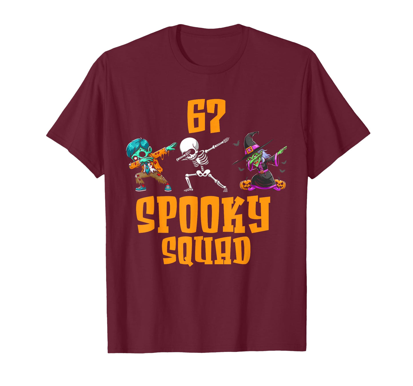 6 7 Halloween 67 Meme six Seven 6 7 Spooky Squad Halloween T-Shirt
