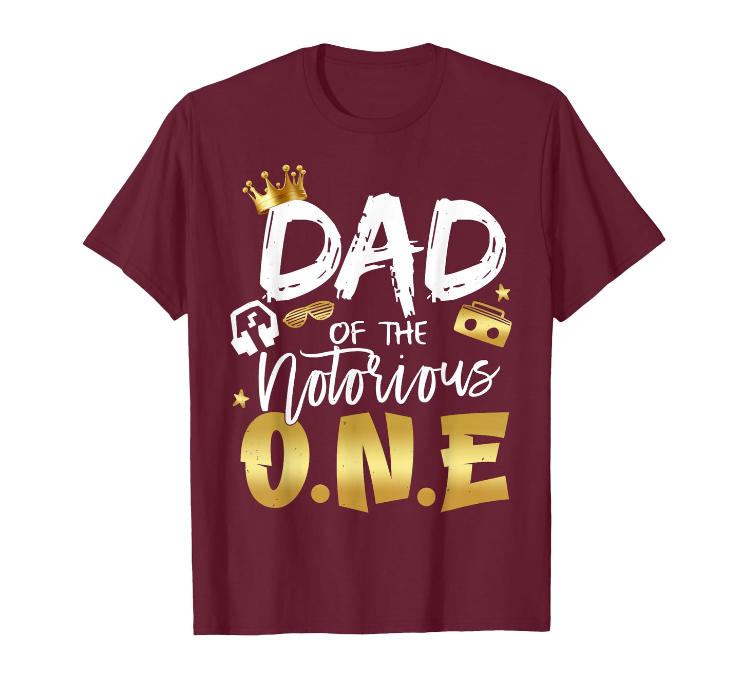 Dad Of The Notorious One Old School 1st Hip Hop Birthday T-Shirt
